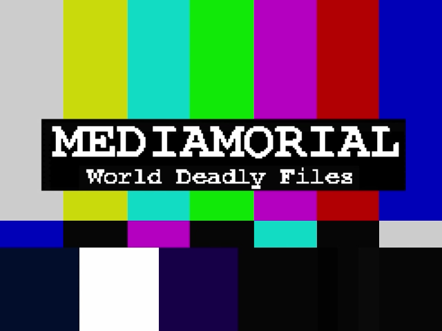 Cover image for Mediamorial: World Deadly Files