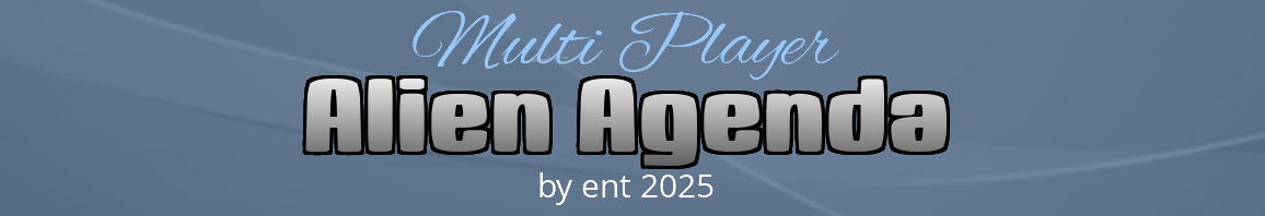 Multi Player Alien Agenda
