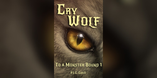 Cover image for Cry Wolf - To a Monster Bound 1