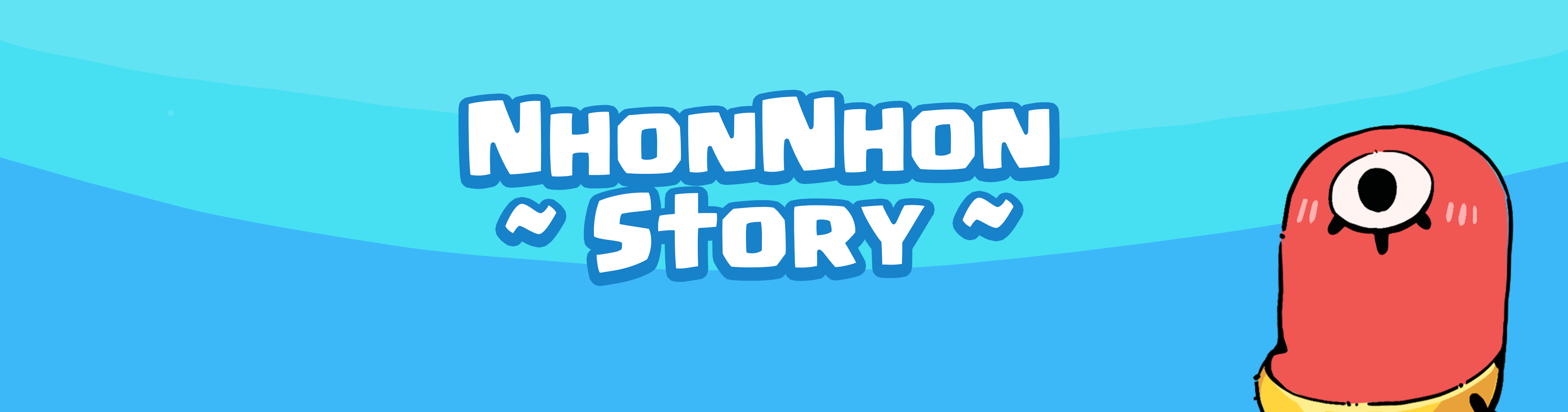 Nhon Nhon Story - Prototype