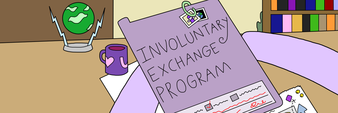 Involuntary Exchange Program