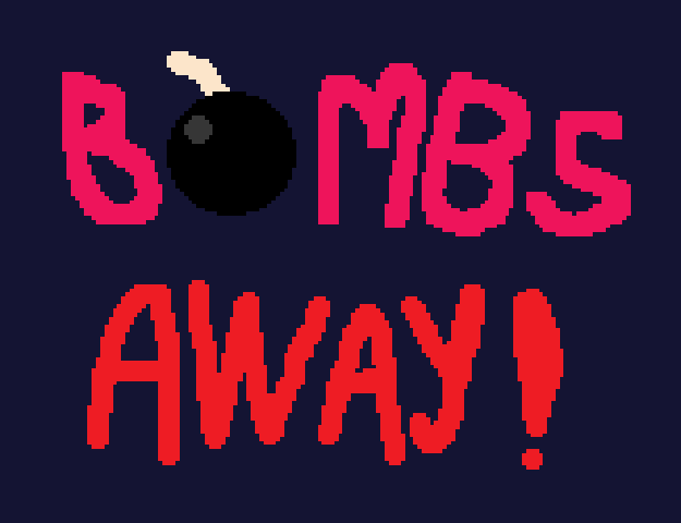 Bombs away!