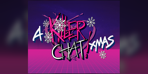 Cover image for A Killer Chat! Christmas - Official Companion Book