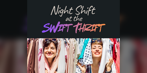 Cover image for Night Shift at the Swift Thrift