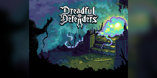 Cover image for Dreadful Defenders - Demo