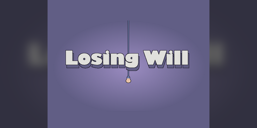 Cover image for Losing Will [thatgamejam #01]