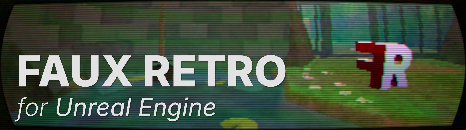 Faux Retro PSX & N64 for Unreal Engine