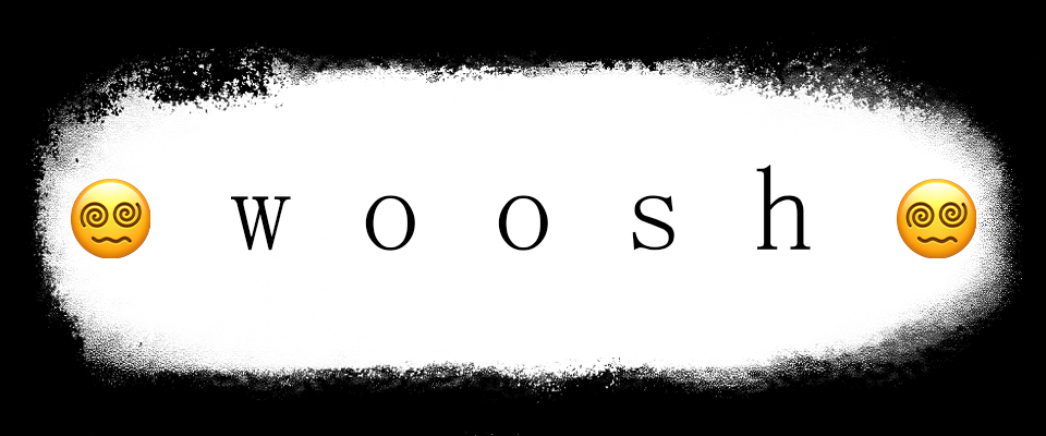 woosh