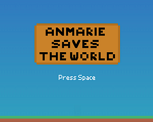 Anmarie Saves the World