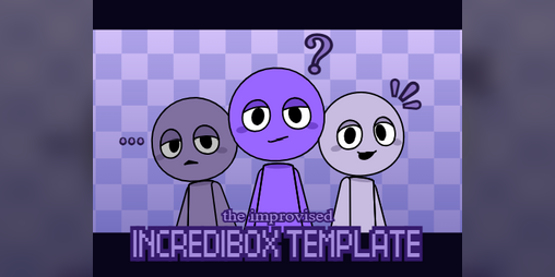 Cover image for Improvised Incredibox Template