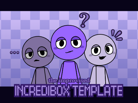 Cover image for Improvised Incredibox Template