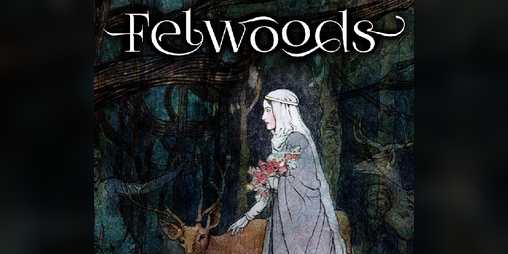 Cover image for Felwoods