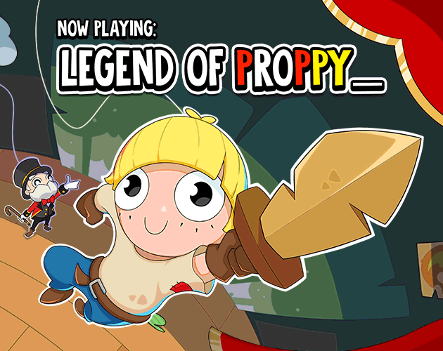 Cover image for Now Playing: Legend of Proppy