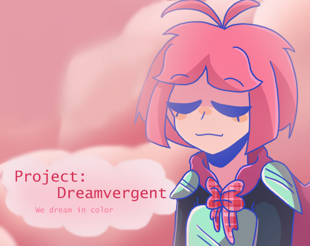 Cover image for Project: Dreamvergent