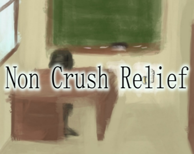 Cover image for Non Crush Relief (DEMO)