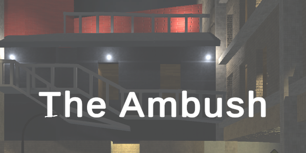 The Ambush