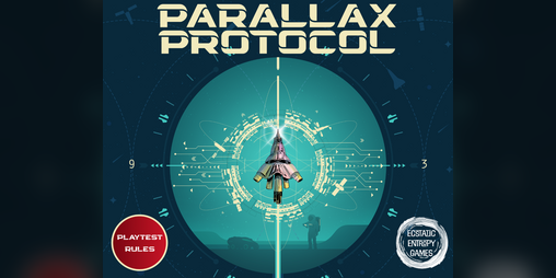 Cover image for Parallax Protocol [free playtest rules]