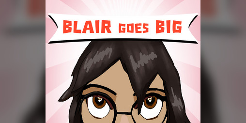 Cover image for Blair Goes Big