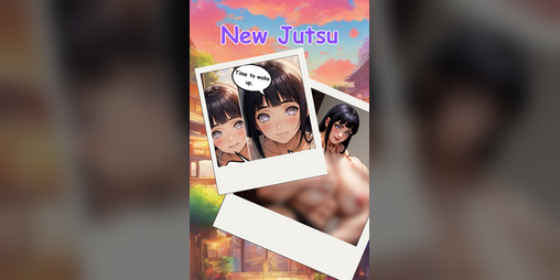 Cover image for New Jutsu (Hinata + Extras)