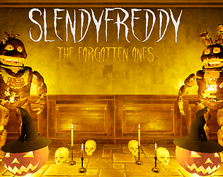 SlendyFreddy: The Forgotten Ones