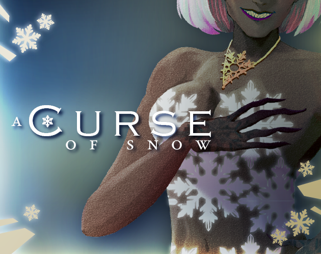A Curse of Snow