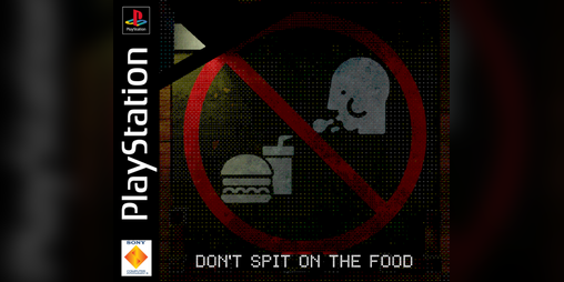 Cover image for DON'T SPIT ON THE FOOD