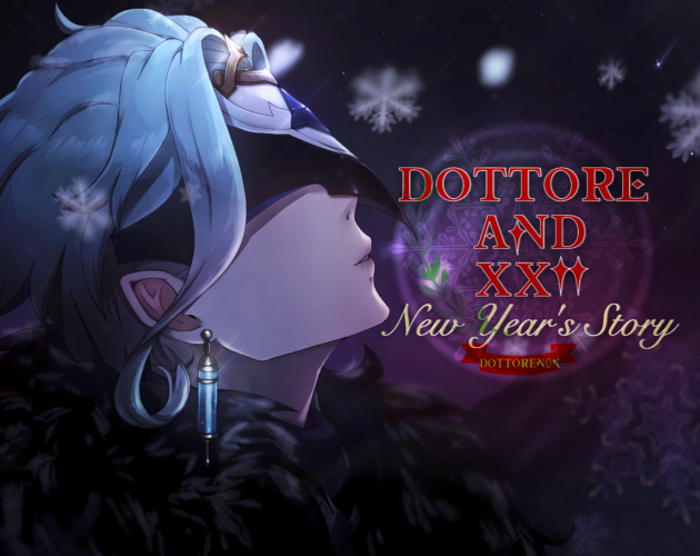 Cover image for Dottore and XXII: New Year`s Story