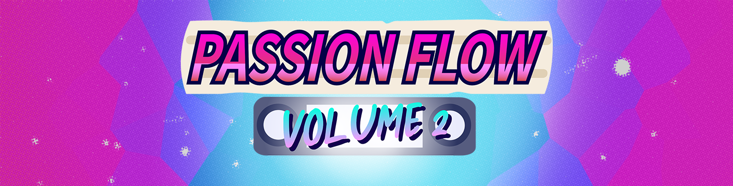Passion Flow - Volume 2