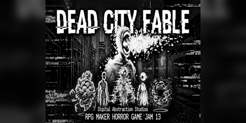 Cover image for Dead City Fable [Prototype / Jam Build]