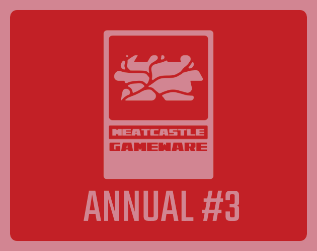 Cover image for MeatCastle GameWare Annual #3