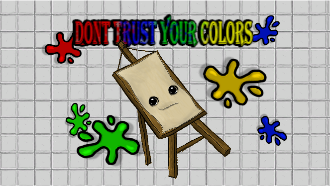Don't Trust Your Colors