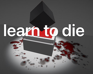 Learn to die(demo)