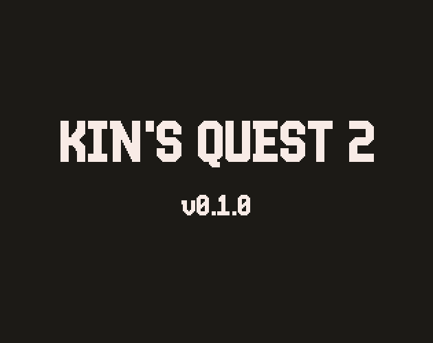 Kin's Quest 2