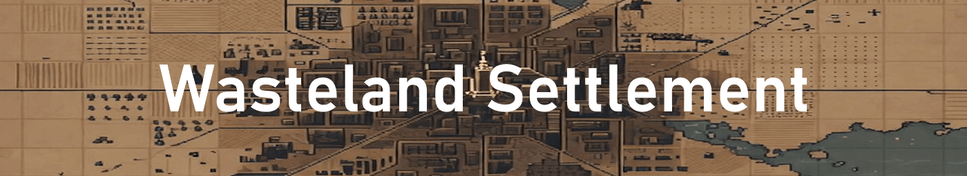 Wasteland Settlement