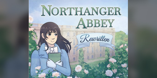 Cover image for Northanger Abbey: Rewritten
