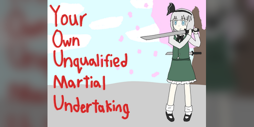 Cover image for Your Own Unqualified Martial Undertaking
