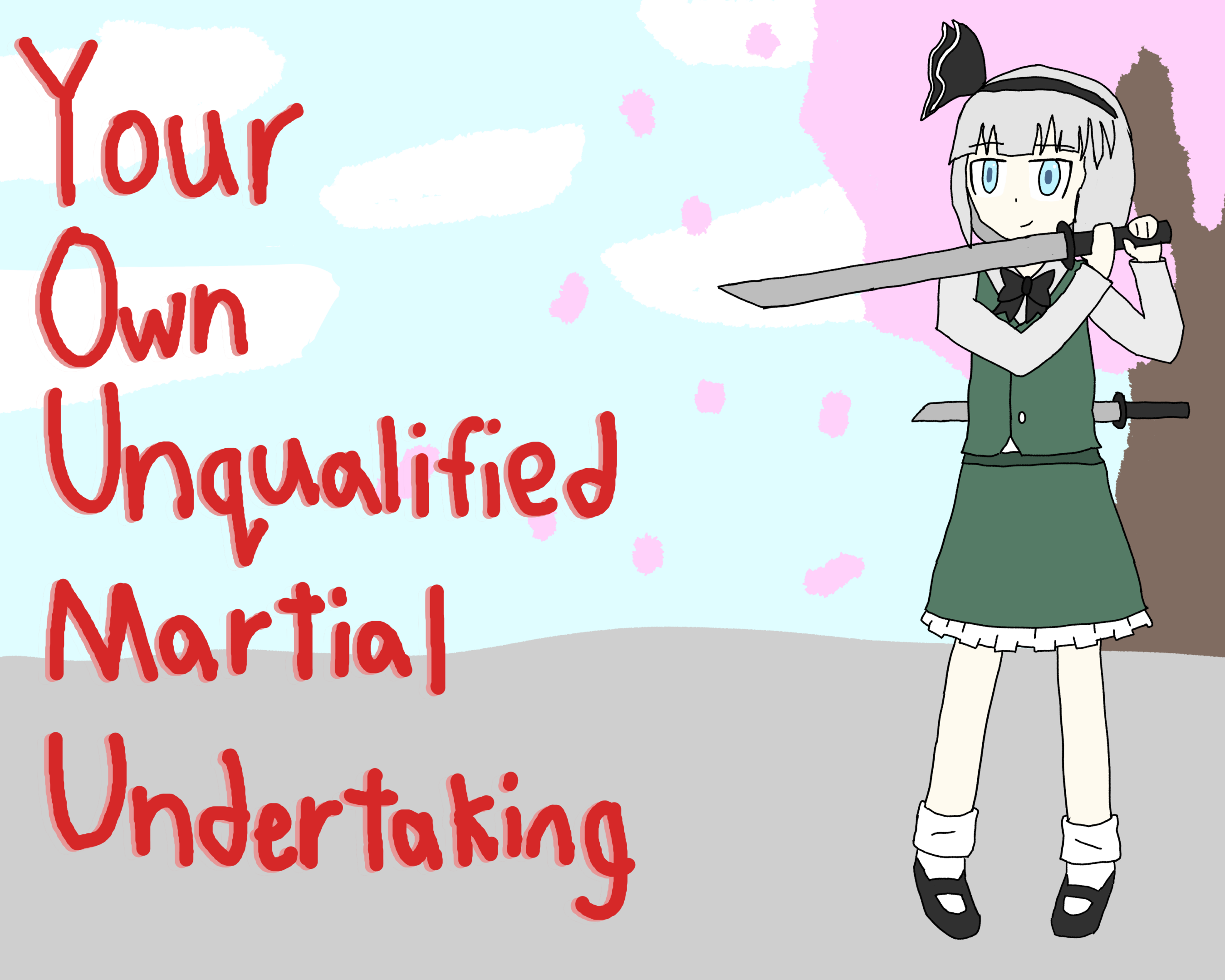 Cover image for Your Own Unqualified Martial Undertaking
