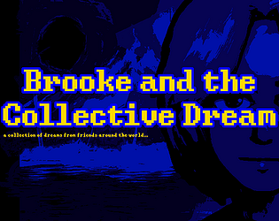 Brooke and the Collective Dream DEMO