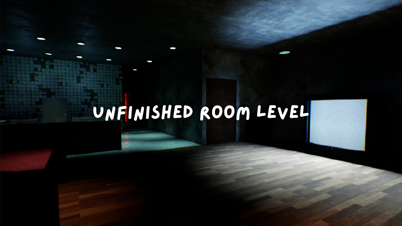 Cover image for Unfinished Room Level