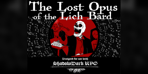 Cover image for The Lost Opus of the Lich Bard