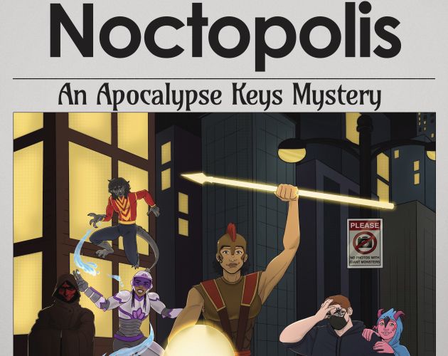 Cover image for Noctopolis: An Apocalypse Keys Mystery