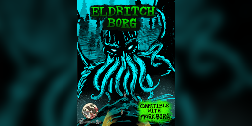 Cover image for ELDRITCH BORG Free Playtest Edition