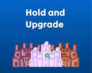 Hold and Upgrade