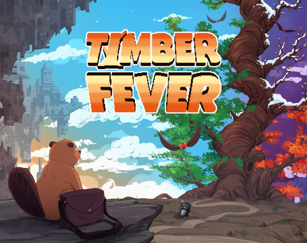 Timber Fever - Demo