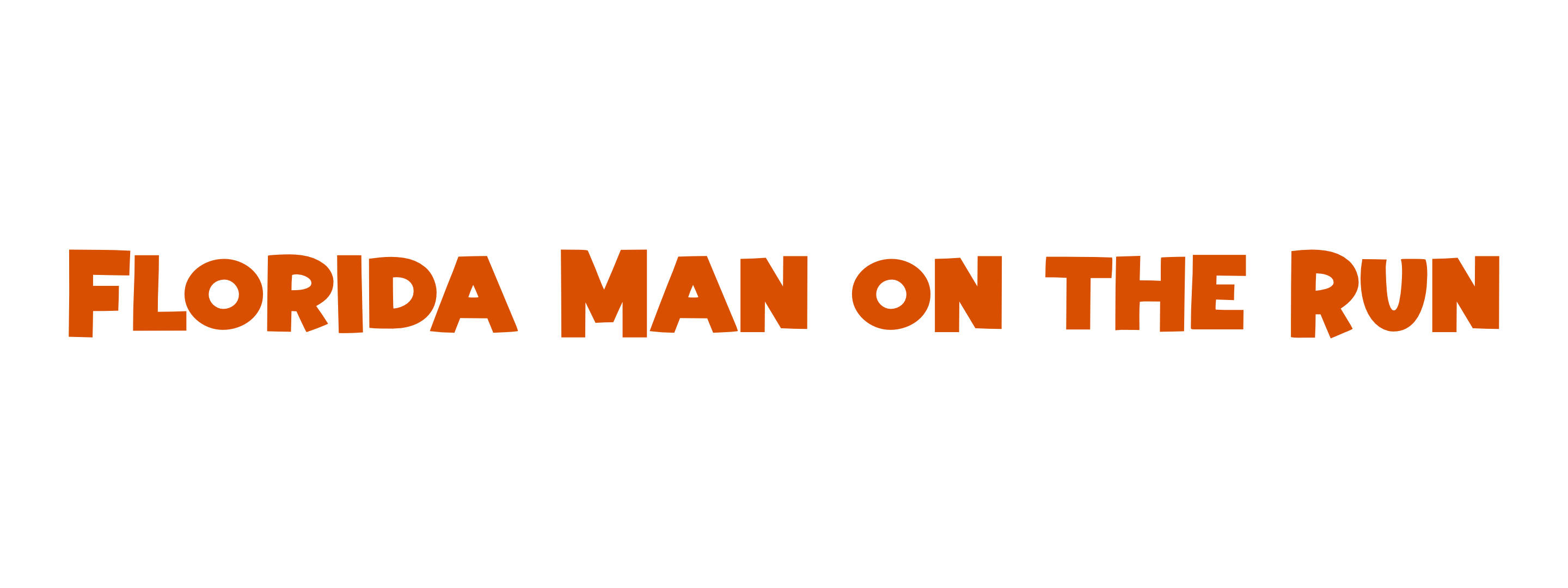 Florida Man on the Run