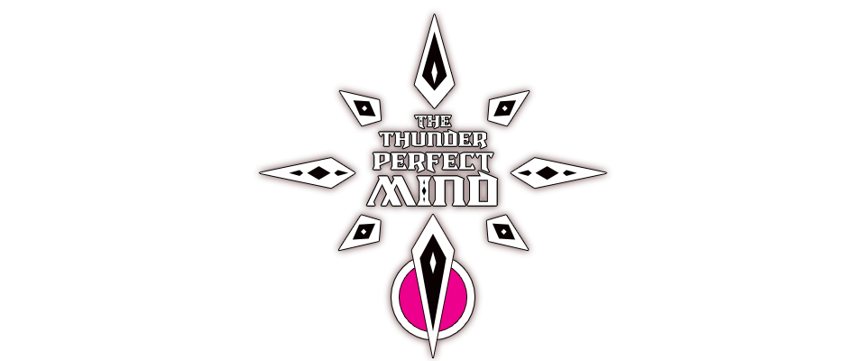 The Thunder Perfect Mind