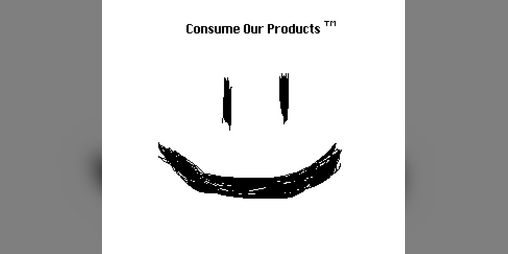 Cover image for Consume Our Products™