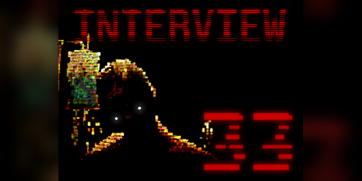 Cover image for INTERVIEW 33 - DEMO