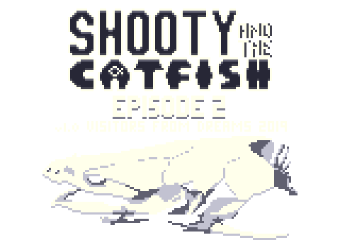 Shooty and the Catfish - Episode 2