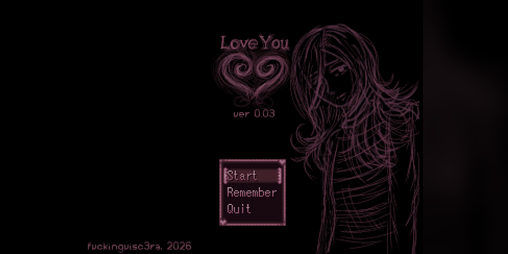 Cover image for Love You (ver 0.03b)